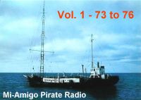 Pirate Radio Mi Amigo Vol 1 1973 - 76 MP3 CD - Nostalgia Store